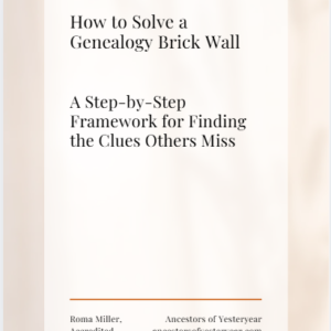 How To Solve A Genealogy Brick Wall